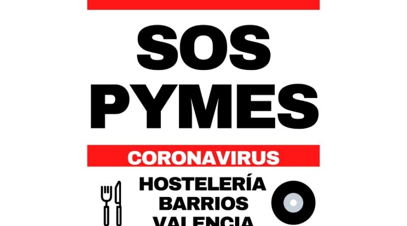 Asociaciones de hostelería de varios barrios de Valencia se organizan dentro de la plataforma SOS PYMES CORONAVIRUS