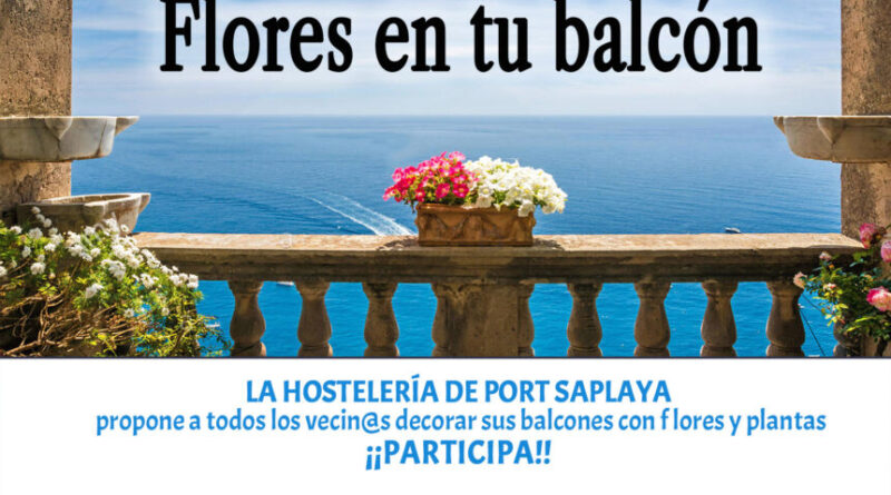 Port Saplaya se viste de colores”, un concurso para llenar de flores el vecindario